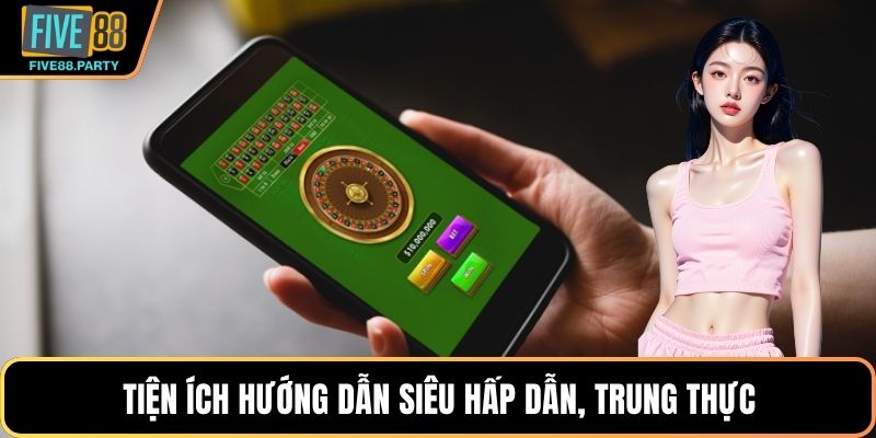 Tiện ích hướng dẫn siêu hấp dẫn, trung thực
