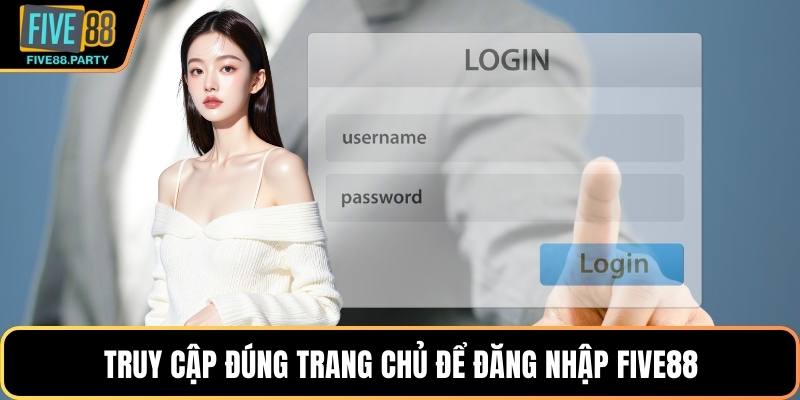 Đăng Nhập Five88 - Mở Ra Cánh Cổng Giải Trí Cực Sôi Động Truy cập đúng trang chủ để đăng nhập Five88